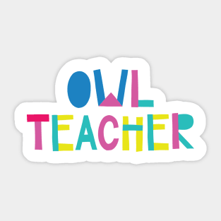 Owl Teacher Gift Idea Cute Back to School Sticker